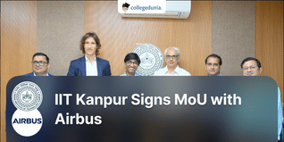 IIT Kanpur Signs MoU with Airbus to Boost Aerospace Talent Base in India; Read More Here